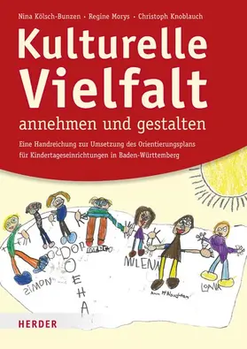 Knoblauch / Kölsch-Bunzen / Morys | Kulturelle Vielfalt annehmen und gestalten | E-Book | www.sack.de