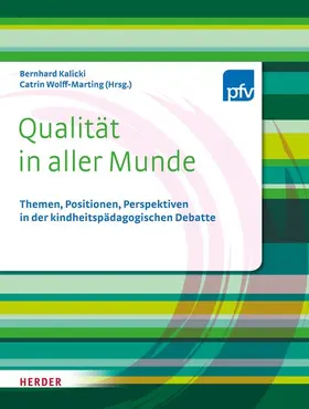Kalicki / Wolff-Marting / Pestalozzi-Fröbel-Verband e.V. |  Qualität in aller Munde | eBook | Sack Fachmedien