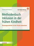 Neuhaus |  Methodenbuch Inklusion in der frühen Kindheit | eBook | Sack Fachmedien