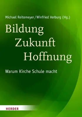 Reitemeyer / Verburg |  Bildung - Zukunft - Hoffnung | eBook | Sack Fachmedien