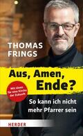 Frings |  Aus, Amen, Ende? | eBook | Sack Fachmedien
