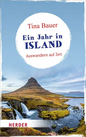 Bauer |  Ein Jahr in Island | eBook | Sack Fachmedien