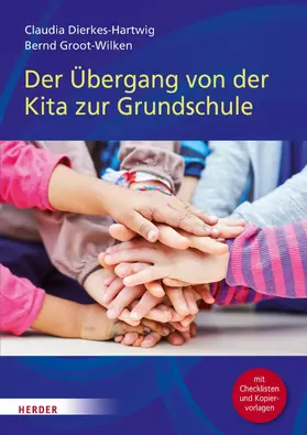 Groot-Wilken |  Der Übergang von der Kita in die Grundschule | eBook | Sack Fachmedien