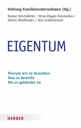 Heidbreder / Goldschmidt / Hennerkes |  Eigentum | eBook | Sack Fachmedien