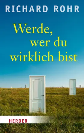 Rohr | Werde, wer du wirklich bist | E-Book | www.sack.de