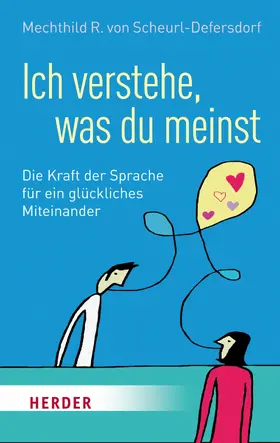 Scheurl-Defersdorf |  Ich verstehe, was du meinst | eBook | Sack Fachmedien