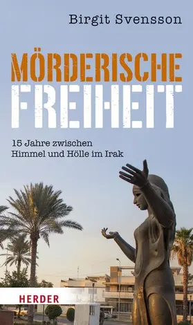Svensson |  Mörderische Freiheit | eBook | Sack Fachmedien