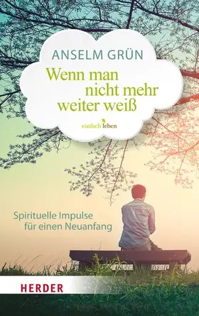 Grün OSB / Walter |  Wenn man nicht mehr weiterweiß | eBook | Sack Fachmedien
