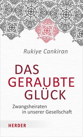 Cankiran | Das geraubte Glück | E-Book | sack.de