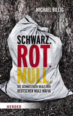 Billig |  Schwarz. Rot. Müll | eBook | Sack Fachmedien