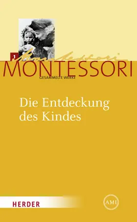 Montessori / Ludwig |  Die Entdeckung des Kindes | eBook | Sack Fachmedien