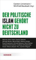 Linnemann / Bausback |  Der politische Islam gehört nicht zu Deutschland | eBook | Sack Fachmedien