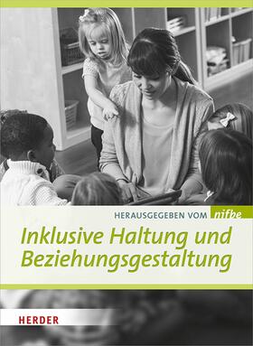 nifbe | Inklusive Haltung und Beziehungsgestaltung | E-Book | sack.de