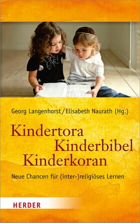 Langenhorst / Naurath | Kindertora - Kinderbibel - Kinderkoran | E-Book | sack.de