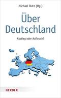 Rutz |  Über Deutschland | eBook | Sack Fachmedien