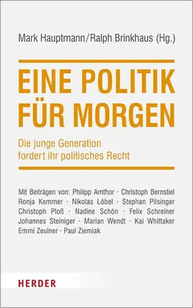 Hauptmann / Brinkhaus |  Eine Politik für morgen | eBook | Sack Fachmedien