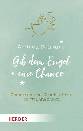 Schwarz | Gib dem Engel eine Chance | E-Book | www.sack.de