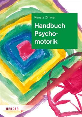 Zimmer | Handbuch Psychomotorik | E-Book | sack.de