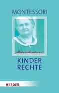 Montessori / Ludwig / Klein-Landeck |  Kinderrechte | eBook | Sack Fachmedien