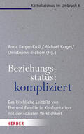 Karger / Karger-Kroll / Tschorn |  Beziehungsstatus: kompliziert | eBook | Sack Fachmedien