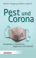 Fangerau / Labisch |  Pest und Corona | eBook | Sack Fachmedien