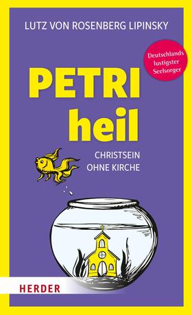 Lipinsky | Petri heil | E-Book | sack.de