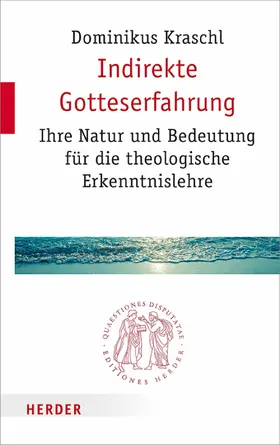 Kraschl | Indirekte Gotteserfahrung | E-Book | sack.de