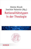 Valentin / Kruck |  Rationalitätstypen in der Theologie | eBook | Sack Fachmedien