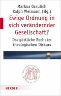 Graulich / Weimann |  Ewige Ordnung in sich verändernder Gesellschaft? | eBook | Sack Fachmedien