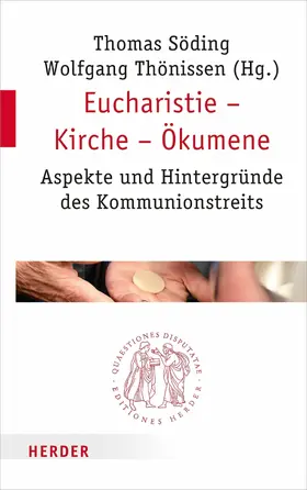 Söding / Thönissen |  Eucharistie – Kirche – Ökumene | eBook | Sack Fachmedien