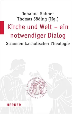 Söding / Rahner |  Kirche und Welt - ein notwendiger Dialog | eBook | Sack Fachmedien
