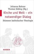 Söding / Rahner |  Kirche und Welt - ein notwendiger Dialog | eBook | Sack Fachmedien
