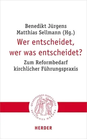 Jürgens / Sellmann |  Wer entscheidet, wer was entscheidet? | eBook | Sack Fachmedien