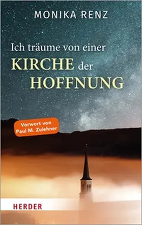 Renz |  Ich träume von einer Kirche der Hoffnung | eBook | Sack Fachmedien