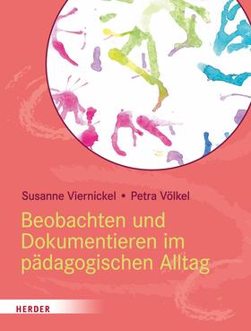 Viernickel / Völkel | Beobachten und Dokumentieren im pädagogischen Alltag | E-Book | sack.de