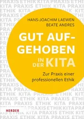 Laewen / Andres |  Gut aufgehoben in der Kita | eBook | Sack Fachmedien