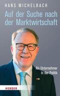Michelbach |  Auf der Suche nach Marktwirtschaft | eBook | Sack Fachmedien