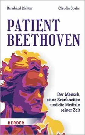 Richter / Spahn |  Patient Beethoven | eBook | Sack Fachmedien