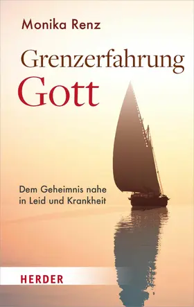 Renz |  Grenzerfahrung Gott | eBook | Sack Fachmedien