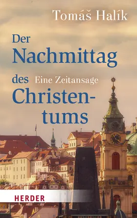 Halík | Der Nachmittag des Christentums | E-Book | sack.de