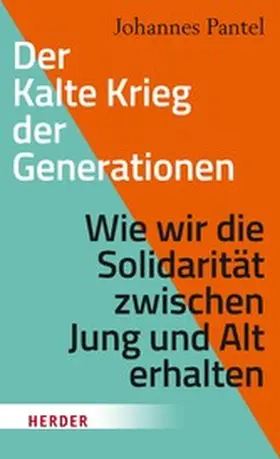 Pantel | Der Kalte Krieg der Generationen | E-Book | www.sack.de
