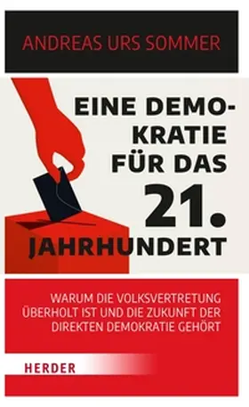 Sommer |  Eine Demokratie für das 21. Jahrhundert | eBook | Sack Fachmedien