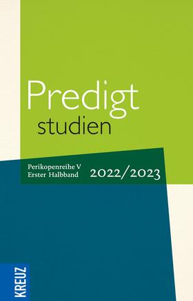 Weyel / Claussen / Engemann | Predigtstudien 2022/2023 - 1. Halbband | E-Book | sack.de