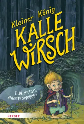 Michels | Kleiner König Kalle Wirsch | E-Book | sack.de