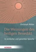 Müller |  Die Weisungen des heiligen Benedikt | eBook | Sack Fachmedien