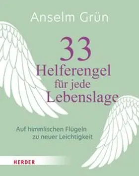 Grün OSB / Walter |  33 Helferengel für jede Lebenslage | eBook | Sack Fachmedien