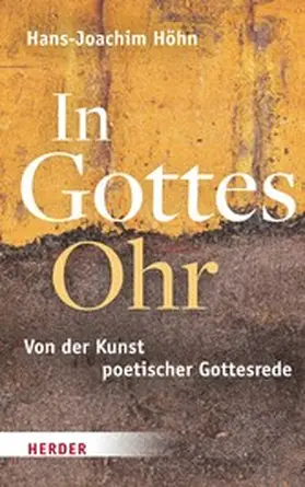 Höhn | In Gottes Ohr | E-Book | www.sack.de