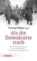 Stone / Graaf / Weber |  Als die Demokratie starb | eBook | Sack Fachmedien