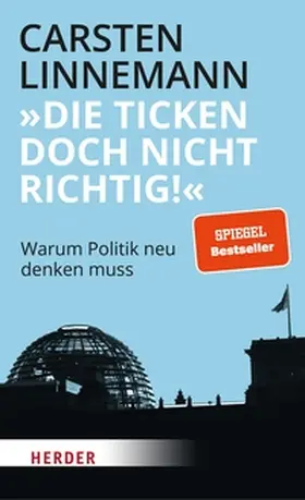Linnemann | "Die ticken doch nicht richtig!" | E-Book | www.sack.de