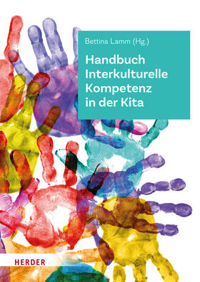 Lamm |  Handbuch Interkulturelle Kompetenz in der Kita | eBook | Sack Fachmedien